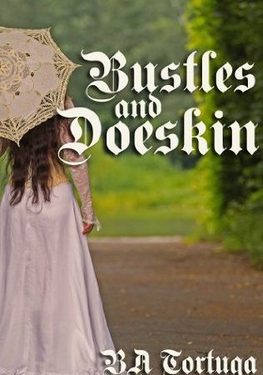 Book Cover: Bustles and Doeskin