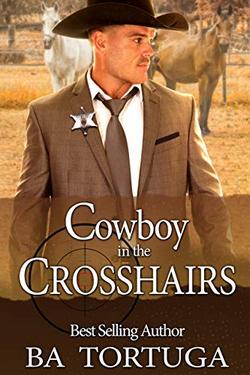 Book Cover: Cowboy in the Crosshairs