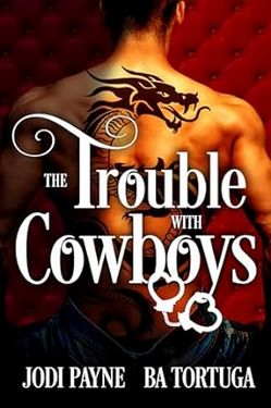 Book Cover: The Trouble With Cowboys