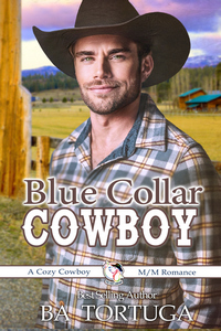 Book Cover: Blue Collar Cowboy